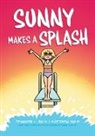 Jennifer L Holm, Jennifer L. Holm, Jennifer L./ Holm Holm, Matthew Holm, Matthew Holm, Lark Pien - Sunny Makes a Splash