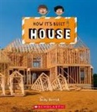 Becky Herrick, Richard Watson - House (How It's Built)