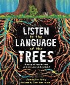 Tera Kelley, Tera/ Hermansson Kelley, Marie Hermansson - Listen to the Language of the Trees