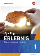 Erlebnis Naturwissenschaften - Ausgabe für 2021 Luxemburg. Bd.1