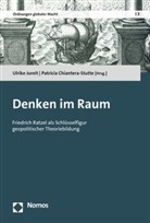 Chiantera-Stutte, Chiantera-Stutte, Patricia Chiantera-Stutte, Ulrik Jureit, Ulrike Jureit - Denken im Raum