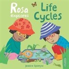 Jessica Spanyol, Jessica Spanyol - Rosa Explores Life Cycles
