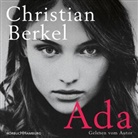 Christian Berkel, Christian Berkel - Ada, 2 Audio-CD, 2 MP3 (Audio book)