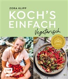 Zora Klipp - Koch's einfach - Vegetarisch