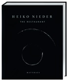 Heik Nieder, Heiko Nieder, David Schnapp - The Restaurant