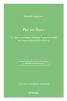 Aaron Langenfeld - Frei im Geist