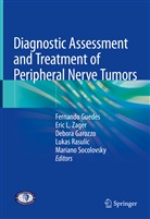 Debora Garozzo, Debora Garozzo et al, Fernando Guedes, Eri L Zager, Eric L Zager, Lukas Rasulic... - Diagnostic Assessment and Treatment of Peripheral Nerve Tumors