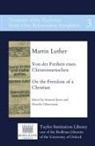 Martin Luther, Howard Jones, Henrike Lähnemann - Von der Freiheit eines Christenmenschen - On the Freedom of a Christian