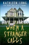 Kathleen Long - When A Stranger Calls