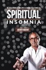 Steven E. Machat - Spiritual Insomnia