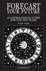 Peter West - Forecast Your Future