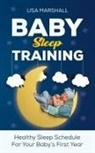 Lisa Marshall - Baby Sleep Training