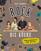 Ralf Jakumeit - Rock die Küche