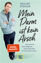 Philip Stehler, Philipp Stehler, Martin (Prof. Dr.) Storr - Mein Darm ist kein Arsch