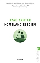 Ayad Akhtar - Homeland Elegien