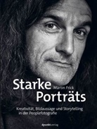 Martin Frick - Starke Porträts