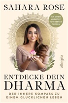 Sahara Rose Ketabi - Entdecke dein Dharma
