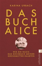 Karina Urbach, Karina (Dr.) Urbach - Das Buch Alice