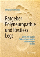 Christian Schmincke - Ratgeber Polyneuropathie und Restless Legs