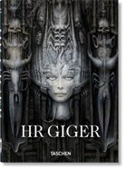H Giger, HR Giger, Andreas Hirsch, Andreas J Hirsch, Andreas J. Hirsch, HR Giger... - HR Giger. 40th Ed.