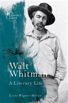 Linda Wagner-Martin - Walt Whitman