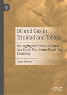 Roger Hosein - Oil and Gas in Trinidad and Tobago