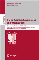 Fion Fui-Hoon Nah, Fiona Fui-Hoon Nah, Fiona Fui-Hoon Nah, Siau, Siau, Keng Siau - HCI in Business, Government and Organizations