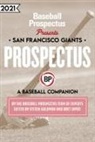 Baseball Prospectus - San Francisco Giants 2021