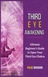 Chloe Brisbane - Third Eye Awakening