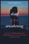 Chloe Brisbane - Third Eye Awakening