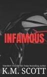 K. M. Scott - Infamous