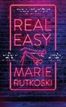 Marie Rutkoski - Real Easy