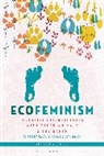 Carol J Adams, Lori Gruen, Carol J. Adams, Carol J. (Activist and Freelance Author Adams, Lori Gruen, Lori (Wesleyan University Gruen - Ecofeminism, Second Edition