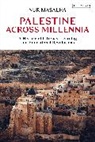 Nur Masalha, Nur (SOAS Masalha - Palestine Across Millennia