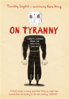 Nora Krug, timothy Snyder, Nora Krug - On Tyranny Graphic Edition