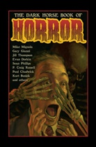 Evan Dorkin, Gary Gianni, Mike Mignola, Mike Richardson, Mike Dorkin Richardson, Gary Gianni - The Dark Horse Book of Horror