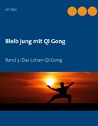 Jin Dao - Bleib jung mit Qi Gong