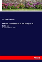 F. S. Pulling, Salisbury - The Life and Speeches of the Marquis of Salisbury