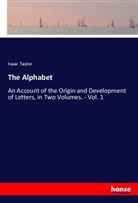 Isaac Taylor - The Alphabet