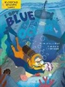 Amy Culliford, Srimalie Bassani - I Spy Blue in the Ocean