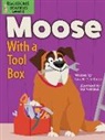 Laurie Friedman, Gal Weizman - Moose with a Tool Box