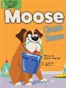 Laurie Friedman, Gal Weizman - Moose Cleans House
