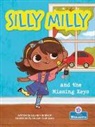 Laurie Friedman, Lauren Rodriguez - Silly Milly and the Missing Keys