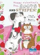 Laurie Friedman, Srimalie Bassani - Happy Valentine's Day, Spots and Stripes!