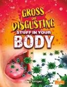 Julie K Lundgren, Julie K. Lundgren - Gross and Disgusting Stuff in Your Body