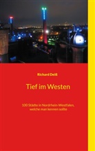 Richard Deiss - Tief im Westen