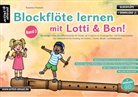 Susanne Hossain - Blockflöte lernen mit Lotti & Ben - Band 2!