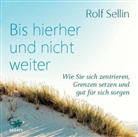 Rolf Sellin, Stéphane Bittoun - Bis hierher und nicht weiter, Audio-CD, MP3 (Hörbuch)