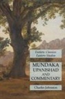 Charles Johnston - Mundaka Upanishad and Commentary