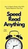 Peter Hollins - Speed Read Anything